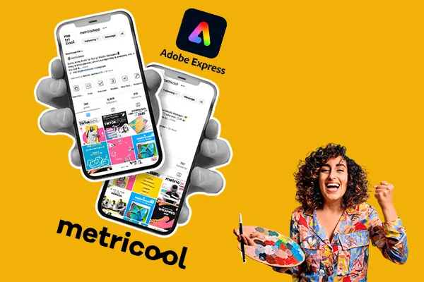 Metricool and Adobe Express streamline social media content and analytics workflow